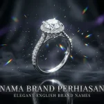 nama brand perhiasan bahasa inggris