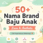 Nama Brand Baju Anak Lucu